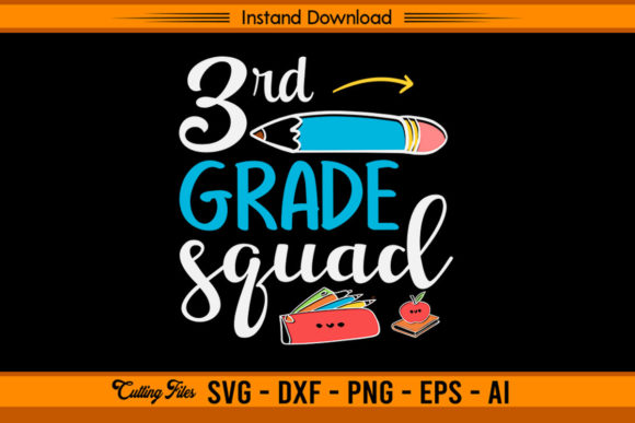 3rd Grade Squad - Back to School Graphics