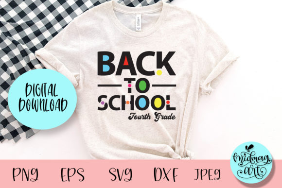 Back to School Fourth Grade Svg: Graphics and Crafts for Real Projects