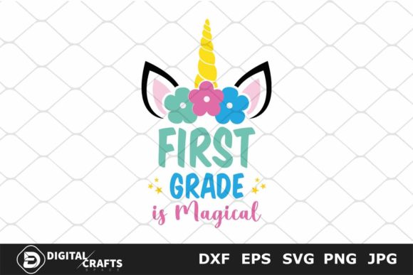 Back to School Graphics & Crafts: First Grade is Magical