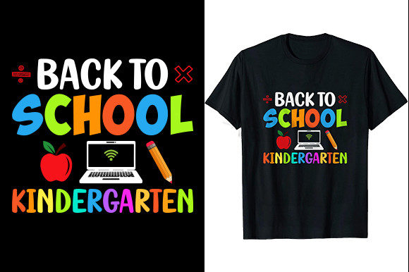Back to School Kindergarten Graphics and T-Shirt Designs