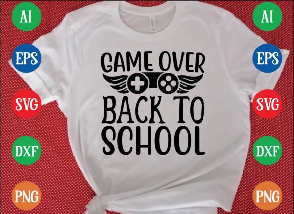 GAME over BACK to SCHOOL Svg
