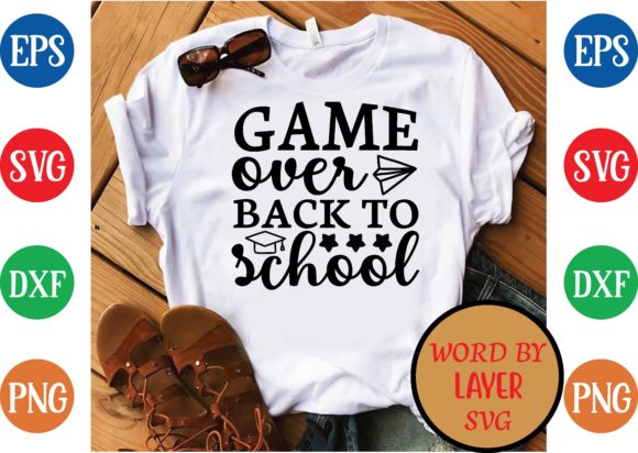 Game Over Back to School Svg Design Graphics
