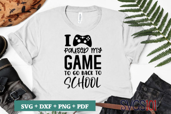 I Paused My Game to Go Back to School Graphics