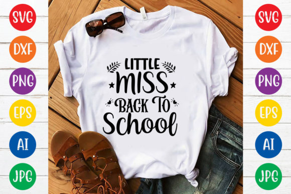 Little Miss Back to School Svg Design