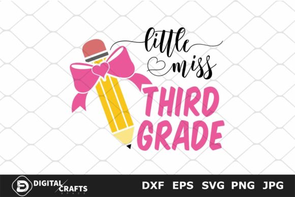 Little Miss Third Grade, Back to School Graphics & Crafts