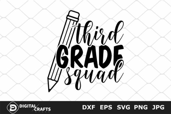 Third Grade Squad SVG for Local Brand Graphics & Crafts